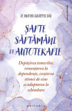Șapte săptăm&acirc;ni de autoterapie - Paperback brosat - Rodrigo Guti&eacute;rrez D&iacute;az - Philobia