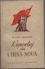 Traian Selmaru - Reportaj din China Noua