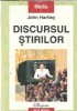 Discursul stirilor John Hartley editura Polirom 1999 carte eseistica literatura romana clasica critica literara