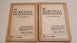 PE MARGINEA PRAPASTIEI - 21-23 IANUARIE 1941 (2 VOL.)