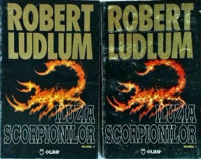 Robert Ludlum - Iluzia scorpionilor, 2 volume foto