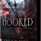 Hooked (Un Roman Din Seria Never After), Emily Mcintire - Editura Corint