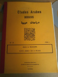 Etudes Arabes/Dossiers. MAKKA AL-MUKARRAMA. Textes Arabes sur la MECQUE. 1990/1