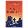 Micul Mincinos - Mitch Albom, Bookzone, 2025, Actiune, Razboi, Familie, Minciuna, Iertare, 200x130mm
