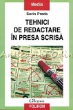 Cumpara ieftin Tehnici De Redactare In Presa Scrisa - Sorin Preda