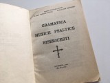 Nicolae Lungu Gramatica Muzicii Psaltice Bisericesti Editia a II-a 1969 Carti Religioase