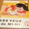LE YEUX DE MI-MI - Wang Shiyi (text) - HU YONGKAI (ilustratii) - Editions Zhaohua, 1984, 12 p.; lb. franceza