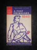 WALTHER VICTOR - AFOST PRIMAVARA 1848