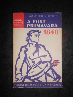 WALTHER VICTOR - AFOST PRIMAVARA 1848 foto