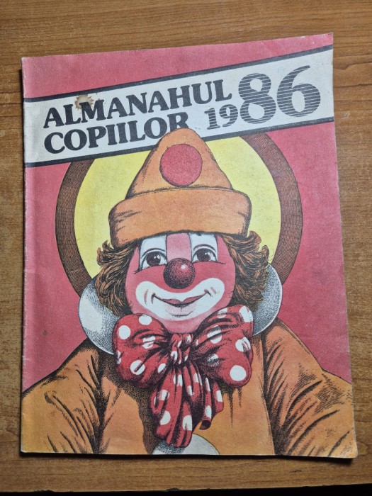 almanahul copiilor - din anul 1986 - benzi desenate,divertisment,poezii,povesti,cantece