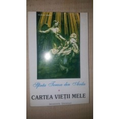Cartea vietii mele- Sfanta Tereza din Avila
