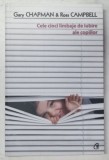 CELE CINCI LIMBAJE DE IUBIRE ALE COPIILOR de GARY CHAPMAN si ROSS CAMPBELL , 2011