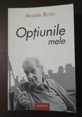 Andrei Roth - Opțiunile mele (2014) foto