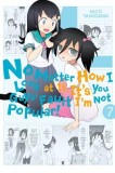 No Matter How I Look at It, It&#039;s You Guys&#039; Fault I&#039;m Not Popular!, Vol. 7