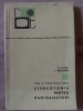 Stereofonia pentru radioamatori- C. Luca, I. Presura
