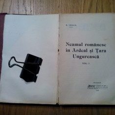 NEAMUL ROMANESC IN ARDEAL SI TARA UNGUREASCA - 2 Vol, - N. Iorga - 1906, 748 p.