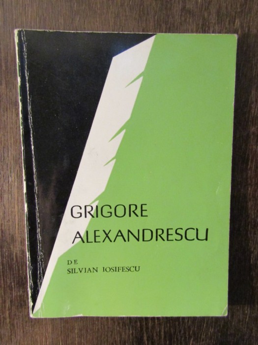 GRIGORE ALEXANDRESCU-SILVIAN IOSIFESCU