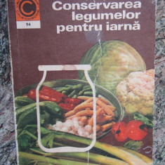Natalia-Tăutu Stănescu - Conservarea legumelor pentru iarnă (editia 1977)