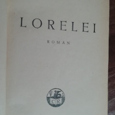 myh 532s - Ionel Teodoreanu - Lorelei - editie interbelica