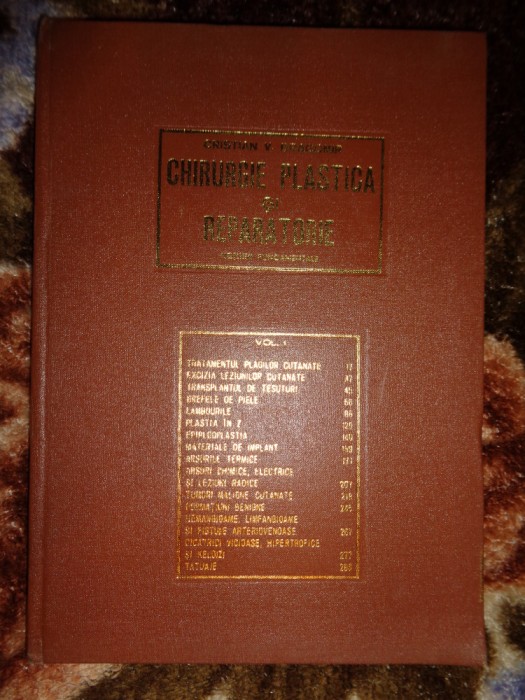 Chirurgie plastica si reparatorie /vol.1 notiuni fundamentale -Cristian Dragomir