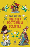 Povestea Doctorului Dolittle - Paperback brosat - Hugh Lofting - Humanitas