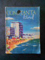 CONSTANTA. LITORAL (1962, Ghid de calatorie, contine harti) foto