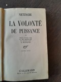 La volonte de puissance - Nietzsche vol.II