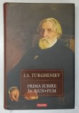 PRIMA IUBIRE IN AJUN , FUM de I.S. TURGHENIEV , 2010
