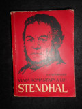 Anatoli Vinogradov - Viata romantata a lui Stendhal