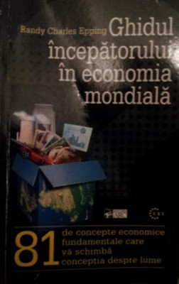 GHIDUL INCEPATORULUI IN ECONOMIA MONDIALA foto