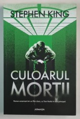 CULOARUL MORTII , roman de STEPHEN KING , 2021 foto
