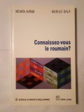 Mioara Avram; Marius Sala - Connaissez-vous le roumain?