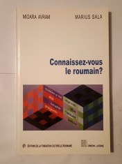 Mioara Avram; Marius Sala - Connaissez-vous le roumain?