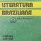 Literatura braziliana - 1986 - Luciana Stegagno Picchio ($O70)