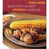 Quick from scratch chicken cookbook