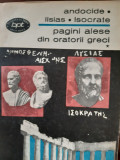 Pagini alese din oratorii greci vol. 1-2 Andocide,Lisias,Isocrate 1969