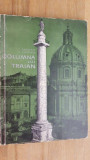 Columna lui Traian- C. Daicoviciiu, H. daicoviciu
