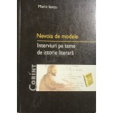 Marin Iancu - Nevoia de modele - Interviuri pe teme de istorie literară (editia 2003)