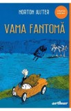 Vama fantoma - Norton Juster