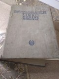 E. Dctionarul Limbi Romane Moderne RPR