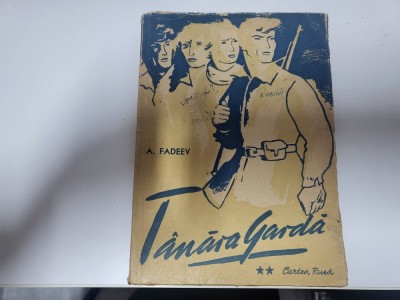 Tanara garda vol.2 de A.Fadeev foto