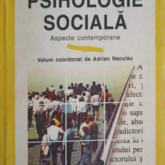 PSIHOLOGIE SOCIALA. ASPECTE CONTEMPORANE-ADRIAN NECULAU