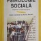 PSIHOLOGIE SOCIALA. ASPECTE CONTEMPORANE-ADRIAN NECULAU-261164