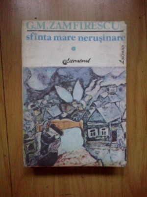 w2 SFANTA MARE NERUSINARE - G.M. ZAMFIRESCU foto