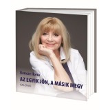 Az egyik j&ouml;n, a m&aacute;sik megy - Bencze Ilona