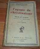 Miguel Unamuno - L&#039;agonie du christianisme (1925)