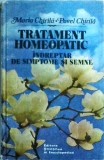 Maria Chirila - Tratament homeopatic. Indreptar de simptome si semne