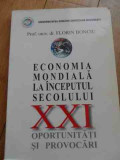 Economia Mondiala La Inceputul Secolului Xxi - Florian Bonciu ,536877