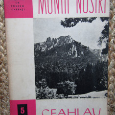 Colectia- Muntii Nostri - CEAHLAU - Ed. ONT-Carpati , Nr. 5 CONTINE HARTA