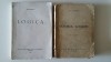 Nae Ionescu - Logica I (1943) + Istoria Logicei. Al doilea curs (1943, Editia II, neschimbata) logicii filosofie Dreapta romaneasca metafizica opere, Humanitas